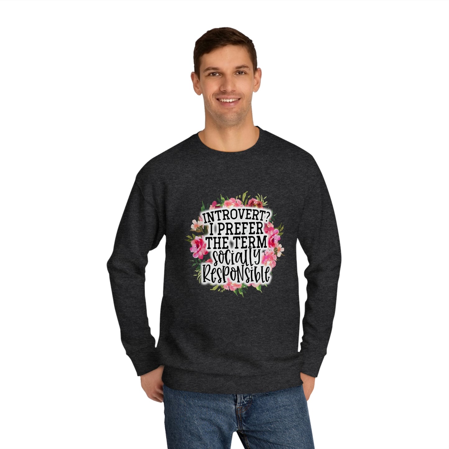Introvert, I Prefer Crew Sweatshirt