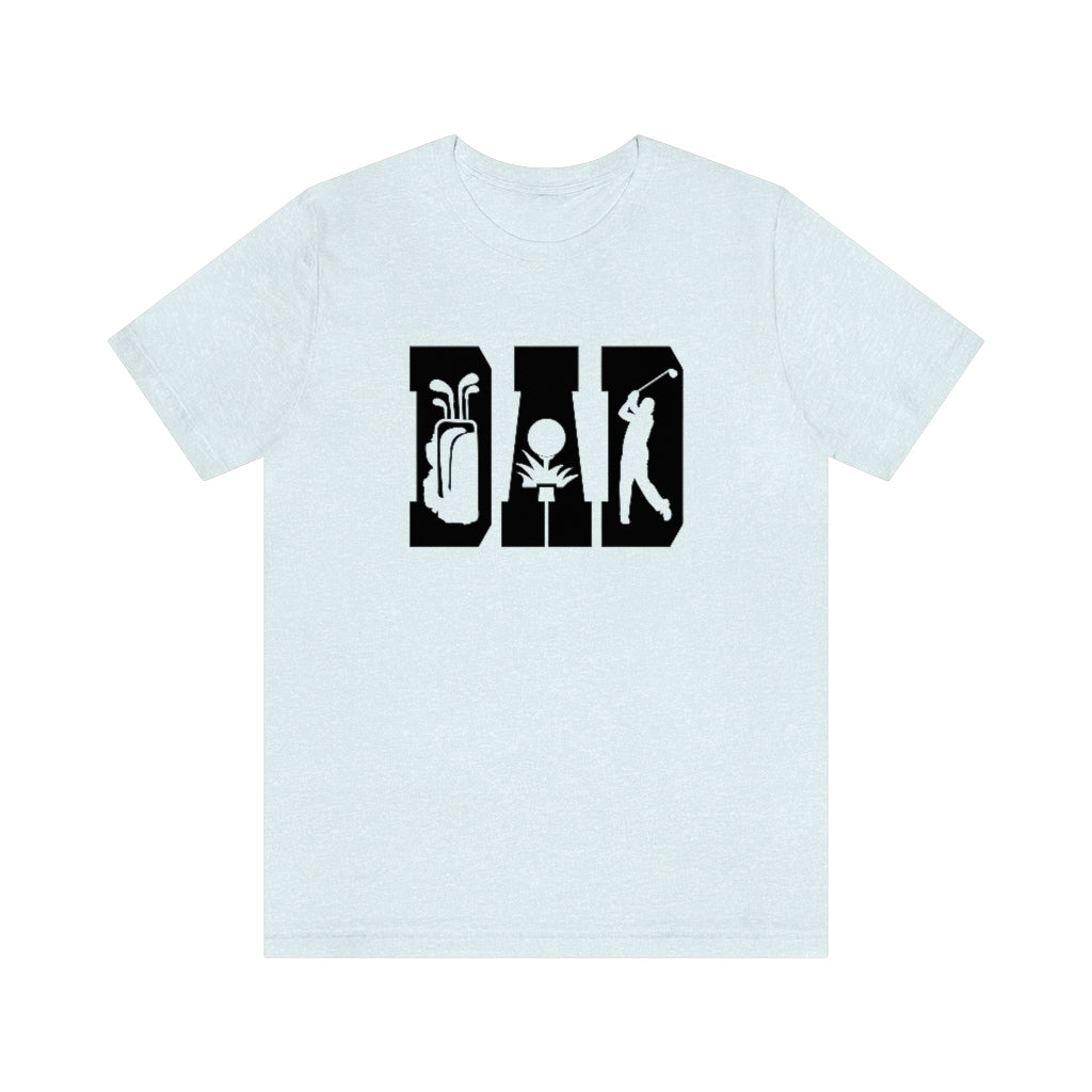 Dad Golf Short Sleeve Tee