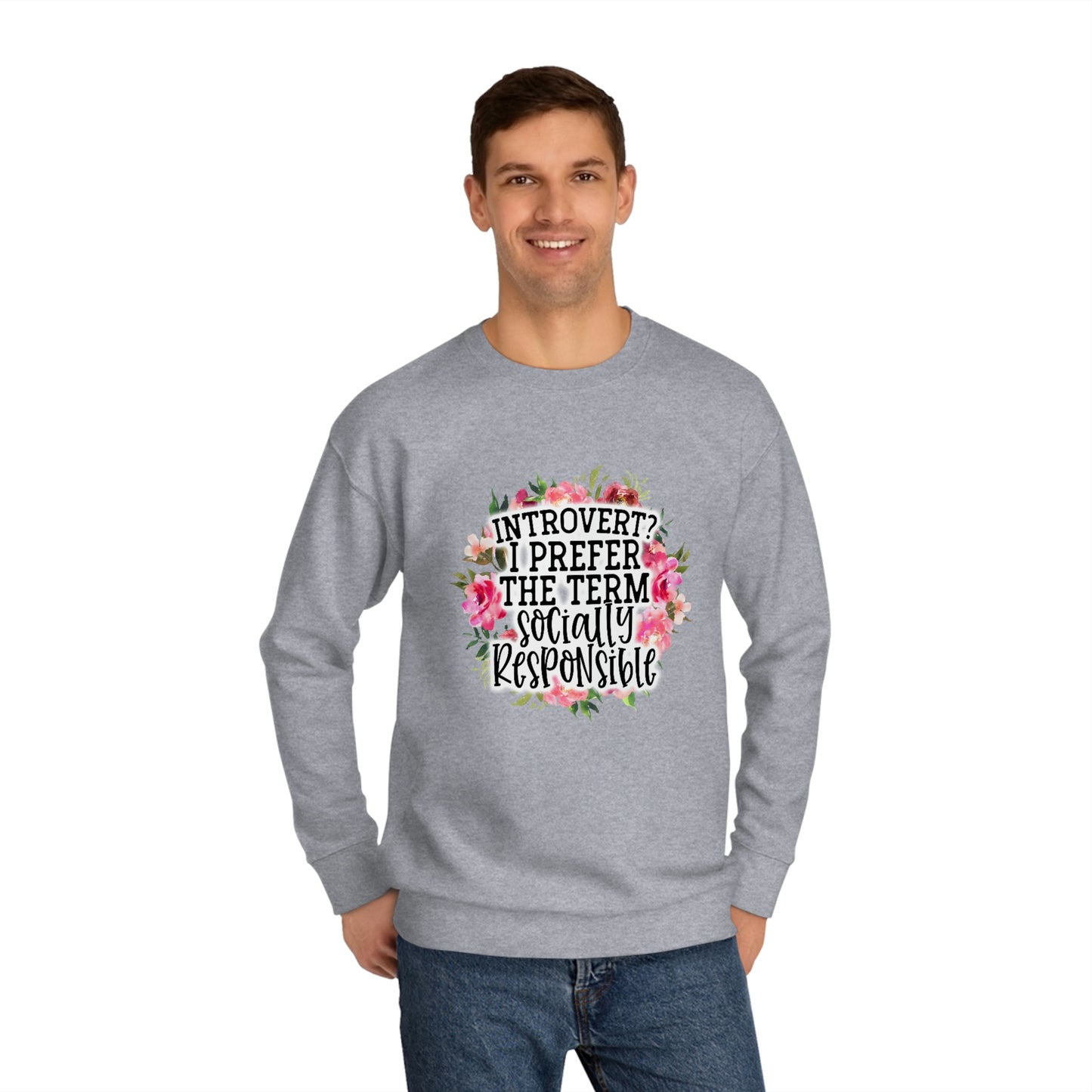 Introvert, I Prefer Crew Sweatshirt