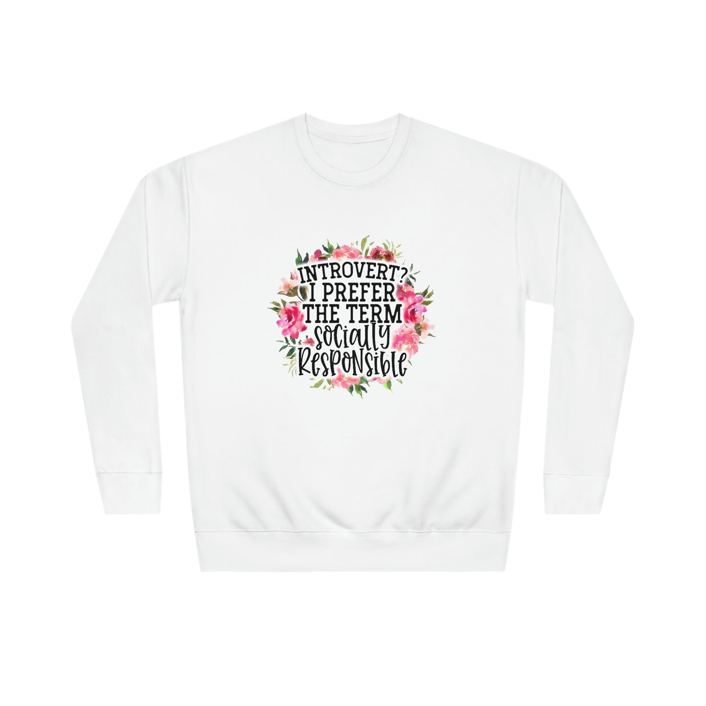 Introvert, I Prefer Crew Sweatshirt