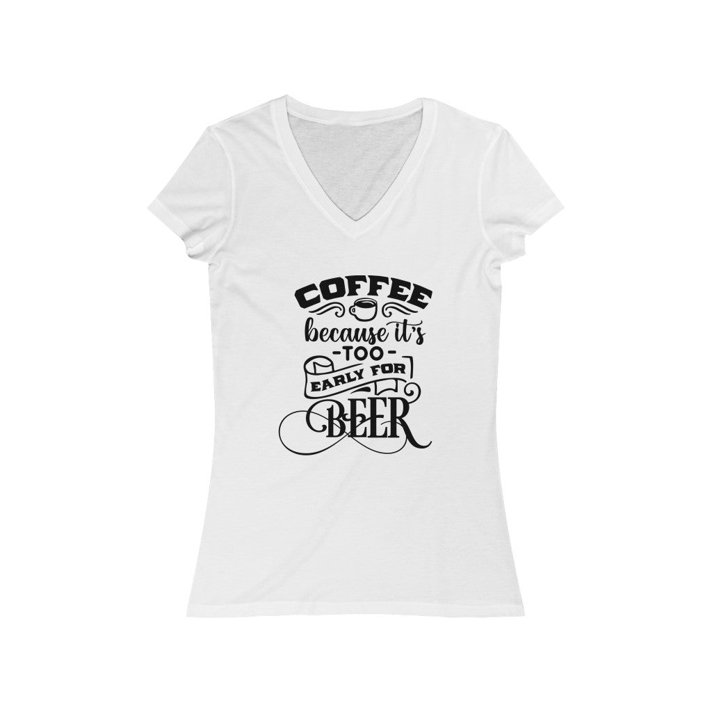 Coffee Before Beer Women's Short Sleeve V-Neck Tee
