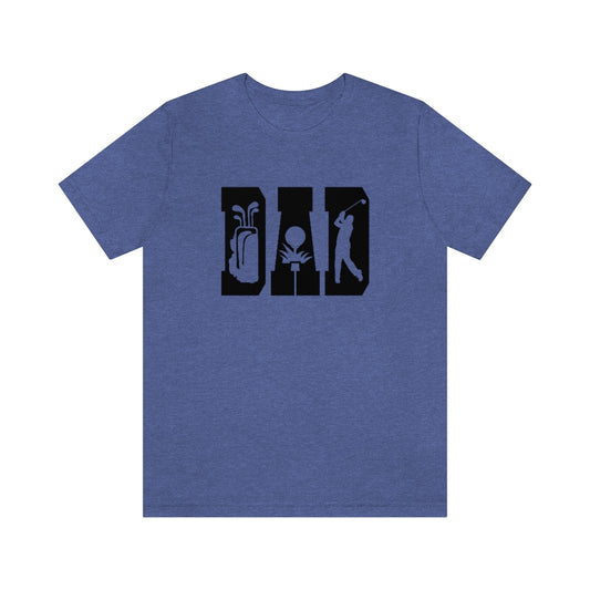 Dad Golf Short Sleeve Tee